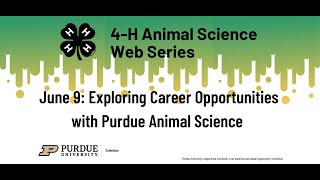 4-H Animal Science Web Series: Animal Science Careers