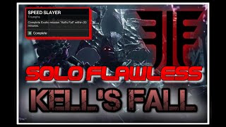 Solo Flawless NEW Exotic Mission KELL's FALL Under 20  Mins (Speed Slayer Triumph) - Destiny 2