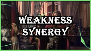 Weakness Synergy Guide - GoTWiC