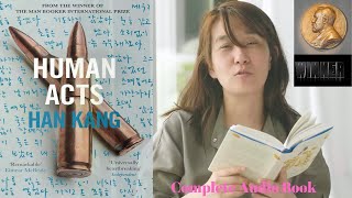 Human Acts by Han Kang Novel #audiobook