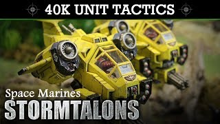 Space Marines - Stormtalon Gunship Warhammer 40K TACTICS + UNIT SHOWCASE!