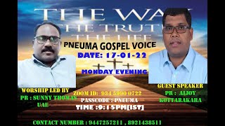 PNEUMA GOSPEL VOICE ZOOM MEETING| PR : AIJOY JOHN| WORISHIP LED BY BR : SUNNY THOMAS