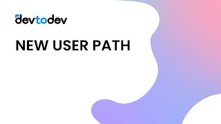 Devtodev | New User Path