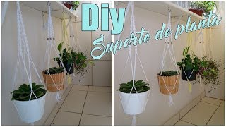 FAÇA VOCÊ MESMO |  Suporte para plantas em Macramê (Lidy Artesanato)