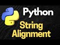 Perfect Alignment: Mastering Python String Alignment Techniques