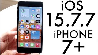iOS 15.7.7 On iPhone 7 Plus! (Review)