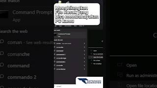 Cara cepat menghilangkan file rusak yang bisa membahayakan PC #komputer #laptop #commandprompt