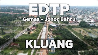 EDTP Progress - Kluang - Mengkibol, Johor as July 2020