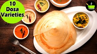 10 Unique Dosa Varieties | South Indian Style