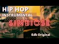 BASE DE RAP /HIP HOP INSTRUMENTAL  SIMBIOSE  (PROD/  EDK ORIGINAL) #BEAT #HIPHOP #RAP #INSTRUMENTAL