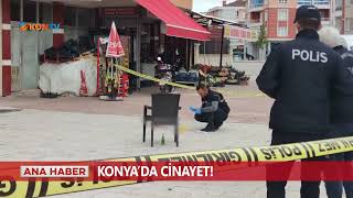 Konya’da cinayet! Kanlar içinde yere yığılan kişi öldü