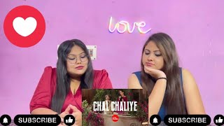 Chal Chaliye | Coke Studio Pakistan |Season 15 | Sajjad Ali x Farheen Raza Jaffry | SISTERS REACTION