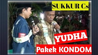 LAWAK SUKKUR cs Dan YUDHA terbaru, #yudha_pakek_kondom.