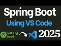 Spring Boot Using VS Code [2025] | Create Spring Boot Project in Visual Studio Code