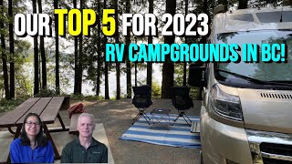 Our Top 5 Campgrounds in BC for 2023