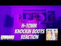 H-Town - Knockin' Da Boots *REACTION* | Classic R&B