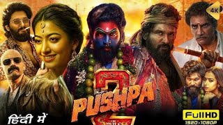 Pushpa 2 the Role ( full movie in hindi ) Allu Arjun | rashmika madanda | pushpa 2 full movie