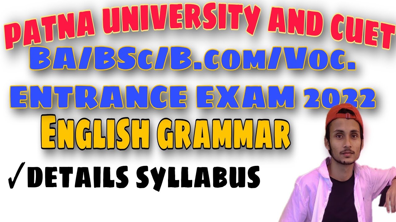 English Grammar Details Syllabus For #patnauniversity And Cuet BA/Bsc/B ...