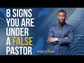 8 Signs You Are Under A False Pastor || Prophet Passion Java