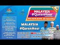 MALAYSIA #QURANHOUR