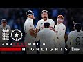 Stunning England Display! | England v India - Day 4 Highlights | 3rd LV= Insurance Test 2021