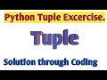 #30 Tuples Exercise| Python Tutorial| Python Tuples | Python Tuples(with example)