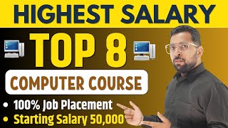 Top 8 Highest Salary Computer Course | मिलेगी 100% Job | Best Computer Course After 10th, 12th