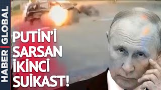 Putin'i Sarsan İkinci Suikast! İstihbarat Başkanıydı...