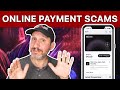 Look Out For These Online Payment System Scams