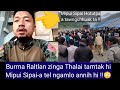 Burma Raltlan zinga Thalai ho hi Mipui Sipai-a tel ngamlo an lo ni 😳!! An Hotupa Tawngchhuak !!