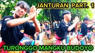 TURONGGO MANGKU BUDOYO - JANTURAN PART 1 - KEMANGKON