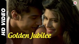 Golden Jubilee Full Video | LUV...Phir Kabhie | Saurabbh Roy & Arjita Roy