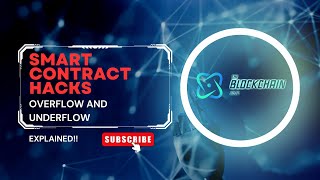 How To Hack Smart Contracts Solidity Vulnerability - Integer Overflow Underflow: Explained!