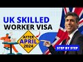 How to Apply UK Skilled Worker Visa 2024 | Step by Step Guide