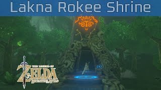 The Legend of Zelda: Breath of the Wild - Lakna Rokee Shrine Walkthrough [HD 1080P]