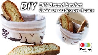 How to Sew a DIY Fabric bread basket | Tutorial cestino pane | Easy Fabric Basket Tutorial