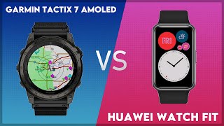 Garmin Tactix 7 AMOLED vs Huawei Watch Fit Comparison