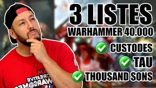 Listes FR Warhammer 40.000 10th - Custodes / Tau / Thousand sons