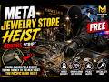 Meta Jewelry Store Heist Showcase |  FREE QBCore FiveM Script