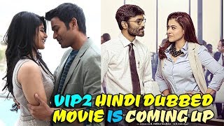VIP-2 Lalkar (Velaiilla Pattadhari 2) 2018 New Hindi Dubbed Movie's Amazing Facts ✿ Dhanush, Kajol