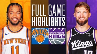 KNICKS at KINGS | FULL GAME HIGHLIGHTS | March 16, 2024