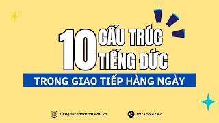 10 cấu trúc tiếng Đức hiệu quả trong giao tiếp hàng ngày