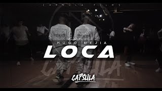 Hugo Mejia COREOGRAFIA/ Khea - Loca ft. Duki & Cazzu