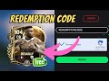 104 Desailly!!! Free Redemption Code! Fc Mobile