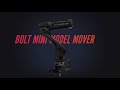 'Bolt' Mini Model Mover: Mark Roberts Motion Control