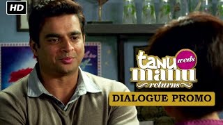 Most Hilarious Dialogue Promo | Tanu Weds Manu Returns | Kangana Ranaut & R. Madhavan