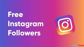 How to Get FREE Instagram Followers New Méthod 2024