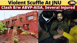 Violent Clash Erupted Between ABVP And AISA Members At JNU, Several Injured- Delhi News