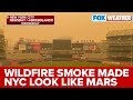 'Seemed Like Someone Put A Filter Over The World': Canadian Wildfire Smoke Made NYC Look Like Mars