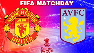 Manchester United vs Aston Villa Emirates FA Cup 10 January 2022